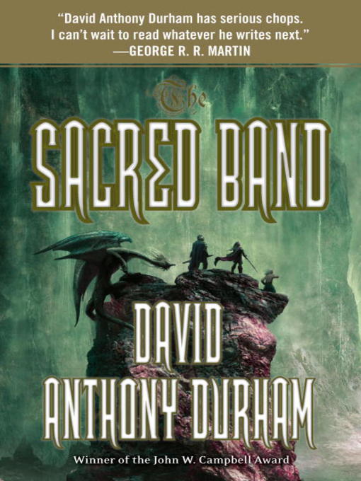 Title details for The Sacred Band by David Anthony Durham - Wait list